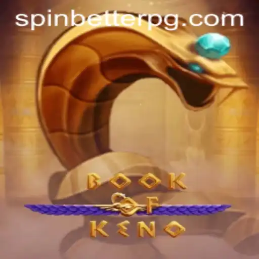 Exploring the Exciting World of BookOfKeno with 98bet